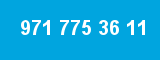 971 775 36 11 971 775 36 11